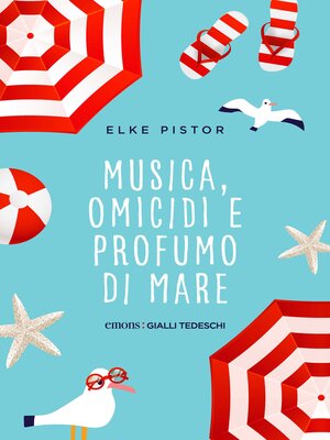 cover image of Musica, omicidi e profumo di mare